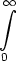 \int_0^{\!\!\!\infty}