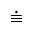 IDENTICAL WITH DOT ABOVE